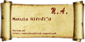 Matula Alfréd névjegykártya